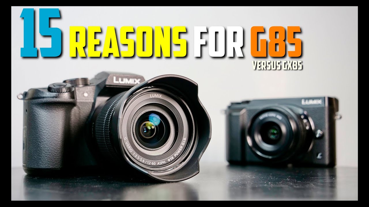 Panasonic Lumix G85 vs GX85