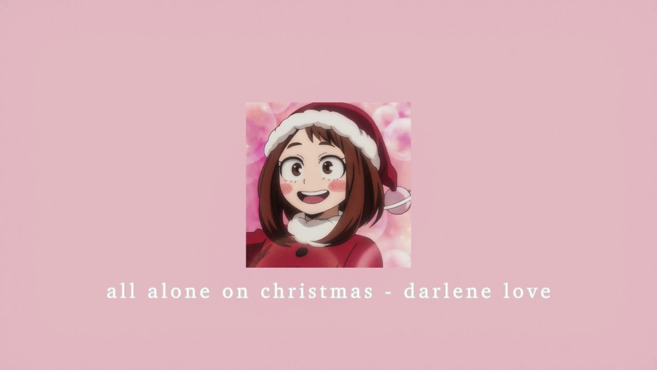 alone on christmas - darlene love; sped up