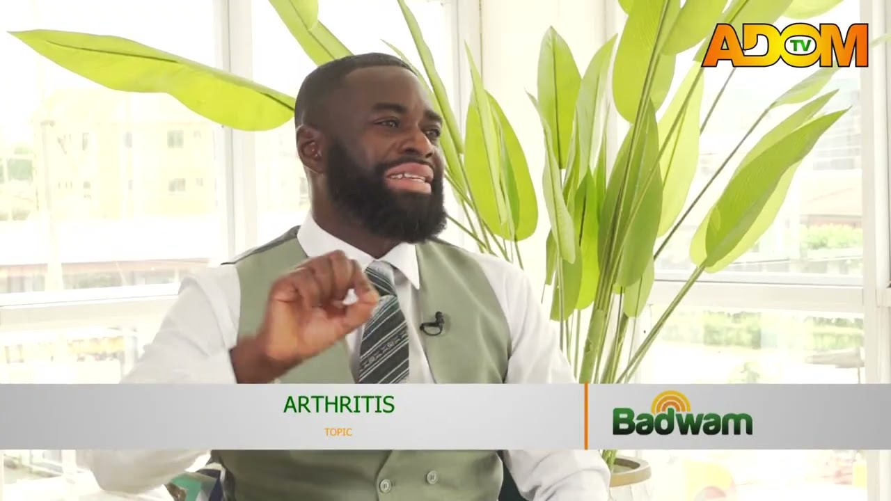 Arthritis - Health Tips on Adom TV (18-03-26)