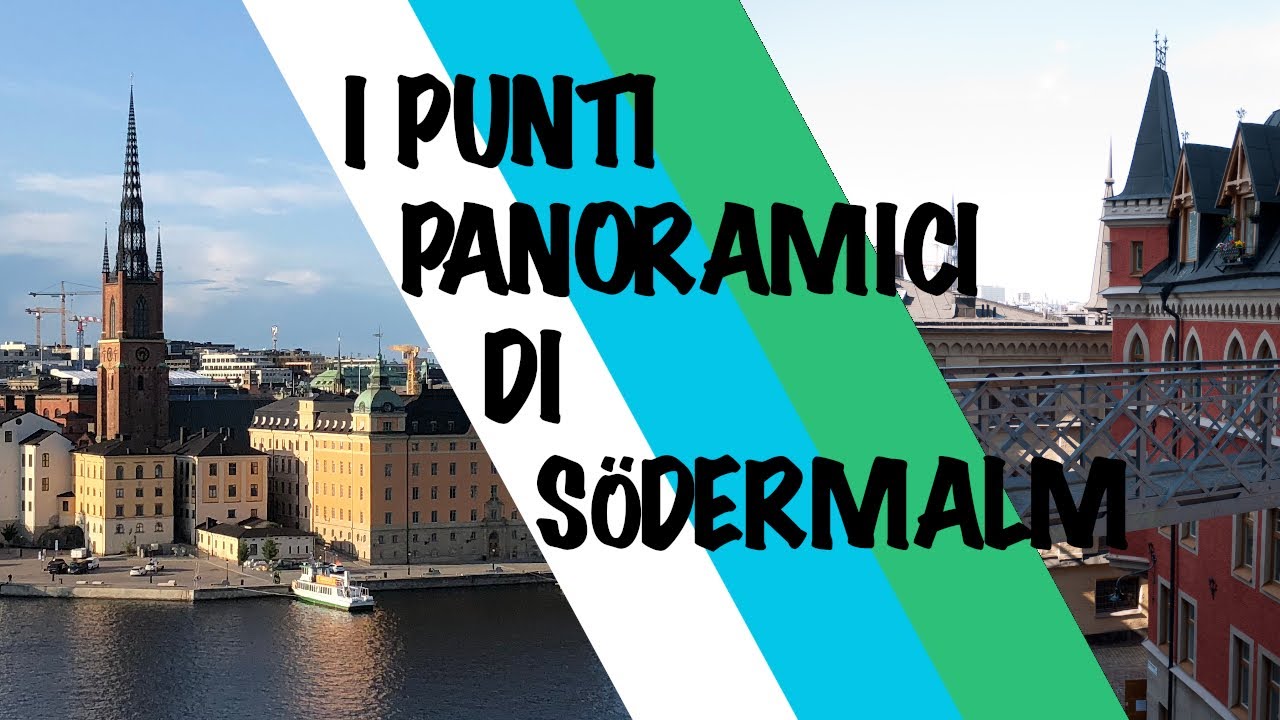 3 PUNTI PANORAMICI da non perdere a S&Ouml;DERMALM a Stoccolma 🇸🇪