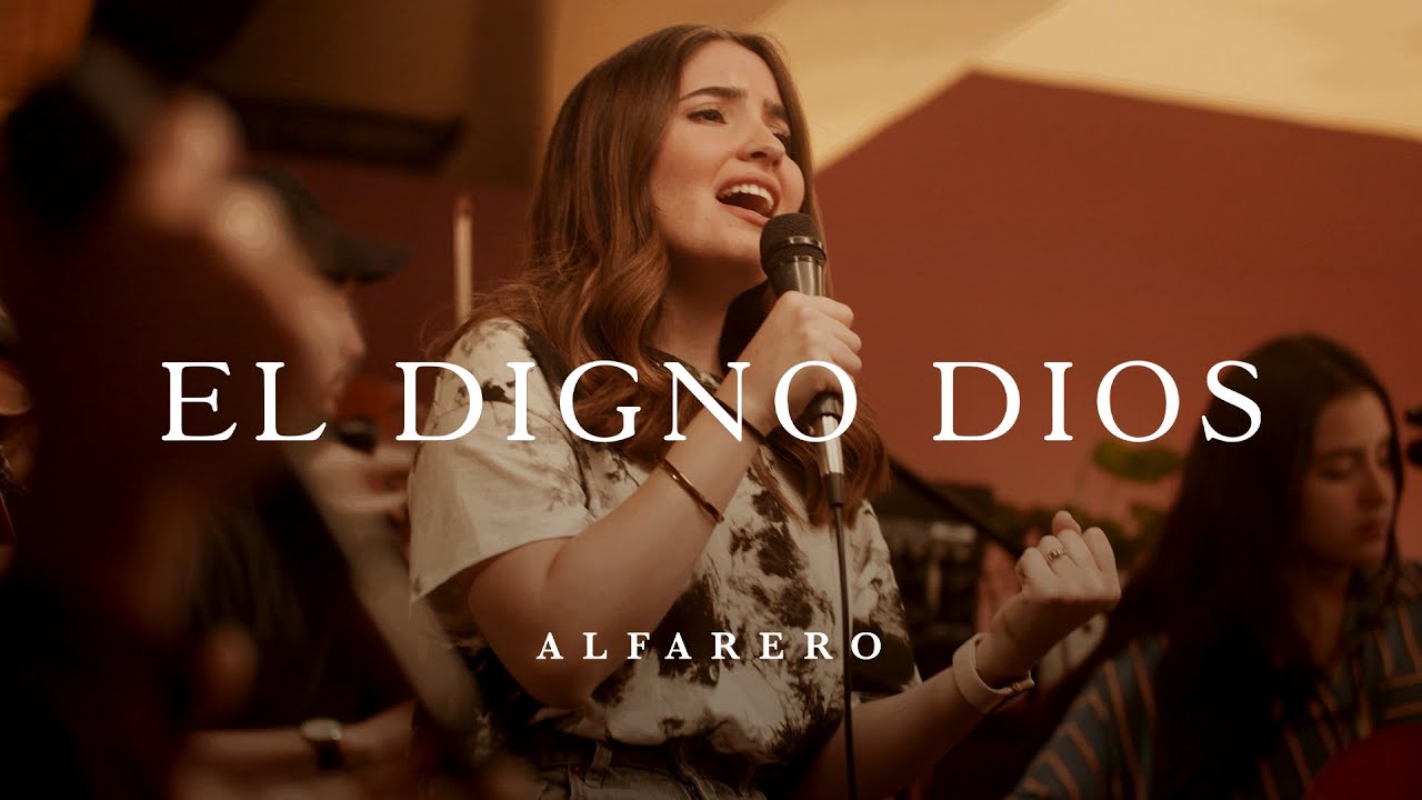 El Digno Dios (Acústico) - Alfarero Música