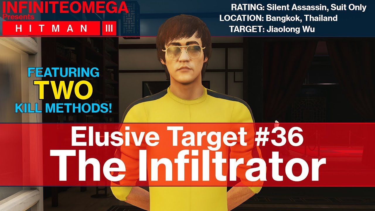 Hitman 3 - The Infiltrator (Elusive Target #36) - Silent Assassin, Suit Only