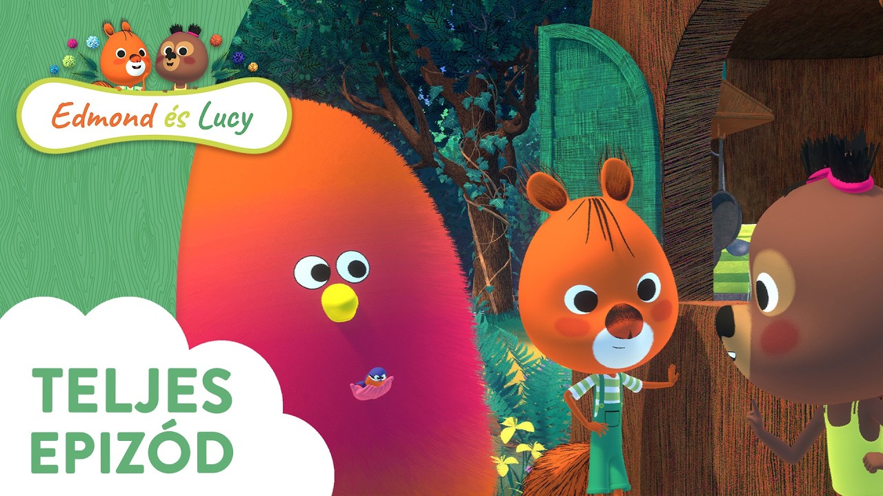 Edmond és Lucy - A madárfióka (S01E09) 🐦 Segítünk hazatalálni!