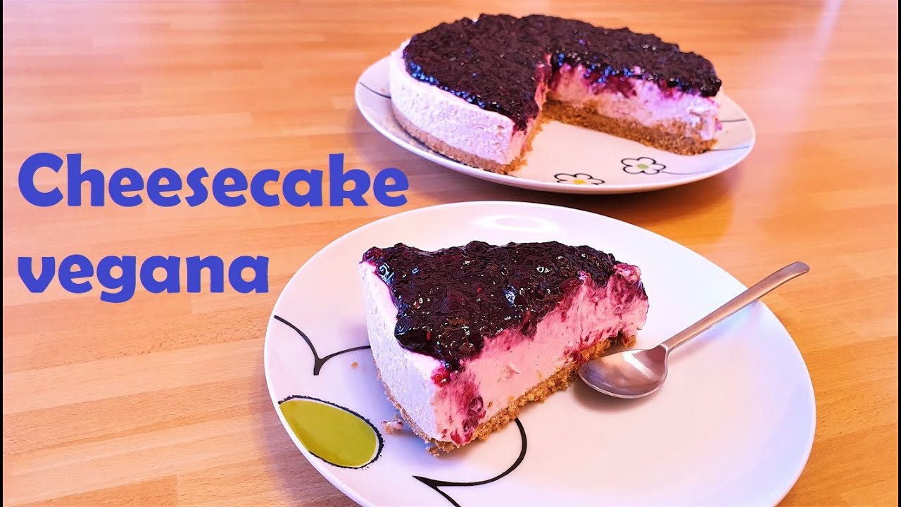 Cheesecake vegana, ricetta facile, veloce e supergolosa