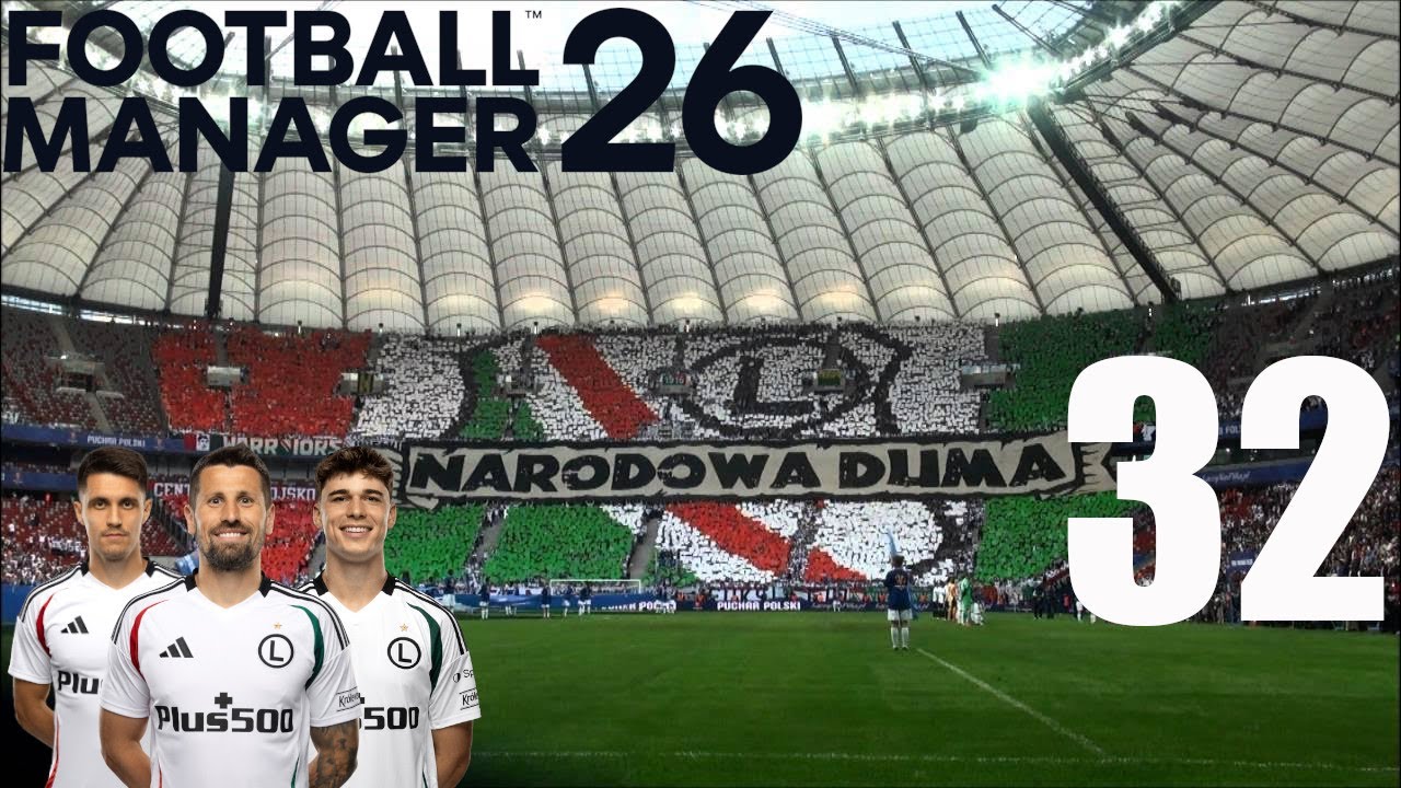 Football Manager 26 - Kariera Legia Warszawa #32 Mecz w Londynie i Derby Warszawy