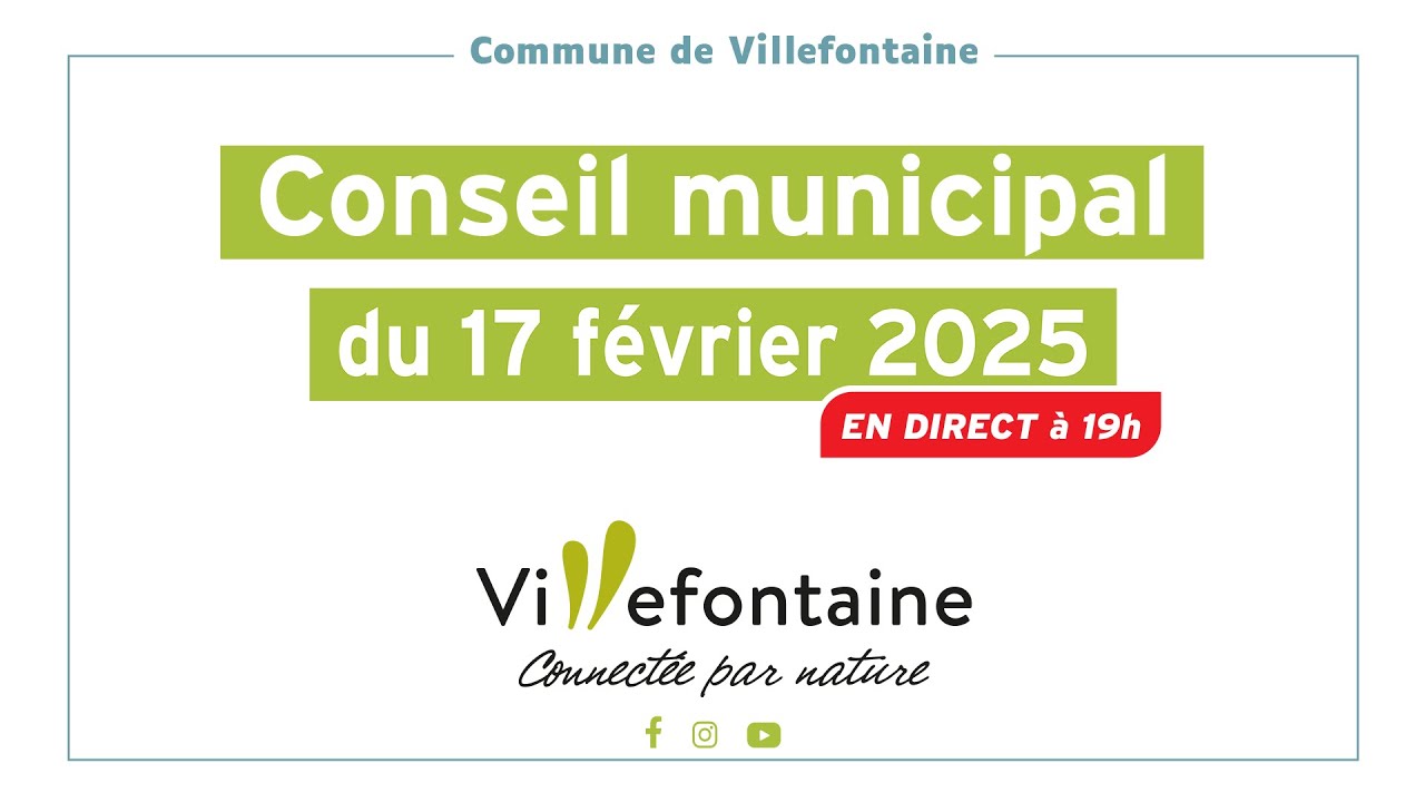 Villefontaine, diffusion en direct du Conseil Municipal du 17 février 2025 à 19h