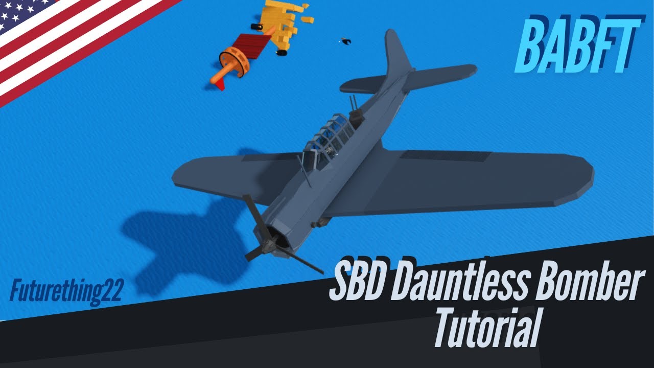 SBD Dauntless Bomber Plane Tutorial (Roblox Build a Boat for Treasure)