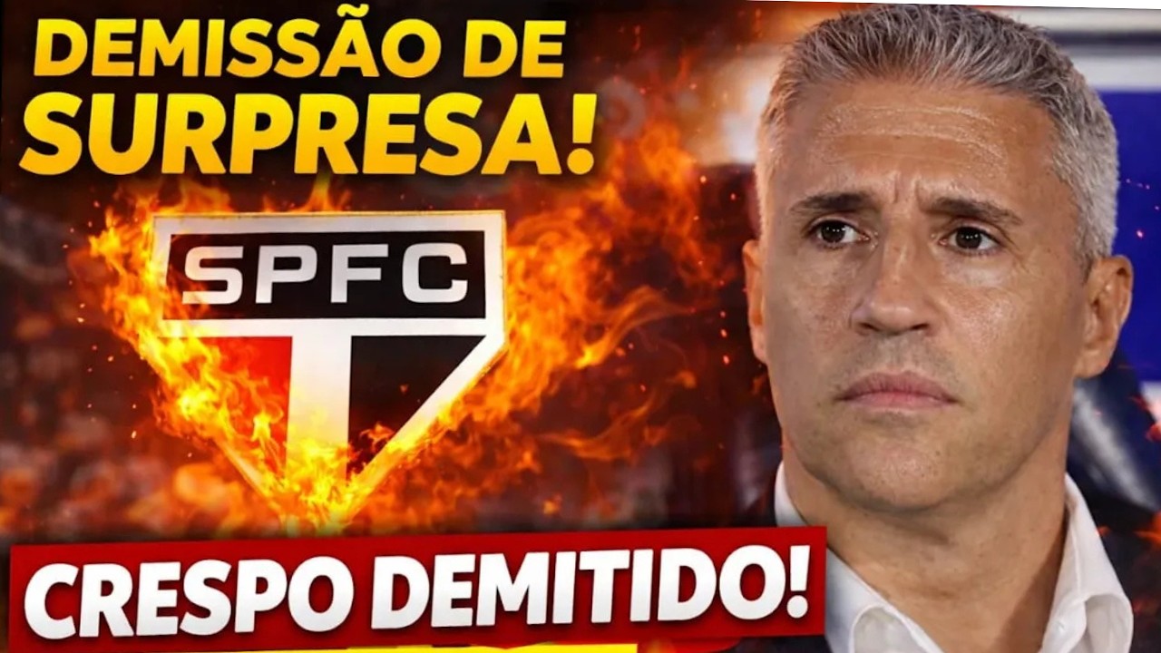 URGENTE! SÃO PAULO DEMITE CRESPO E NOTÍCIA CHOCA A TORCIDA!