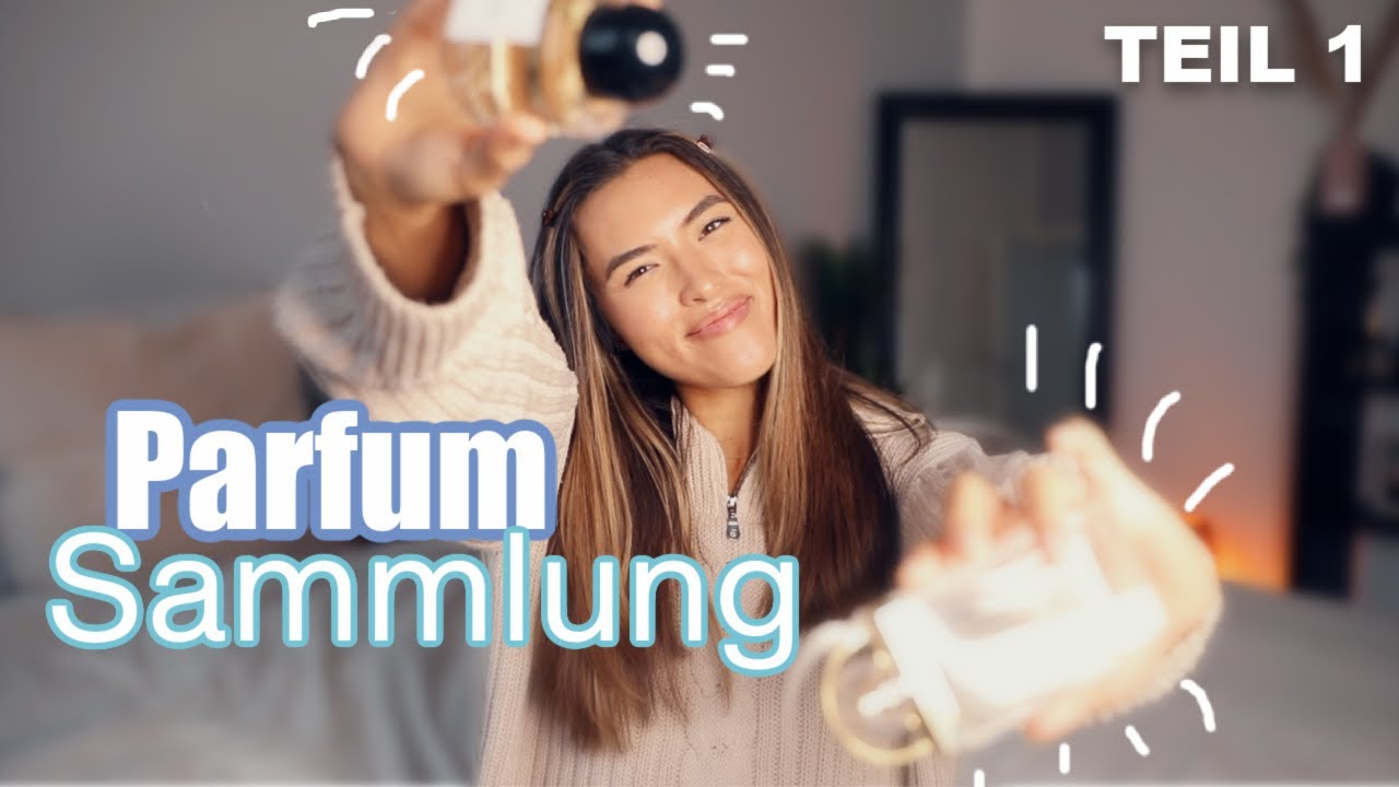 Ups.. über 60+ Parfums 🤭 | meine Sammlung TEIL 1