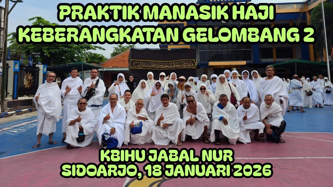 Praktik Manasik Haji Keberangkatan Gelombang 2