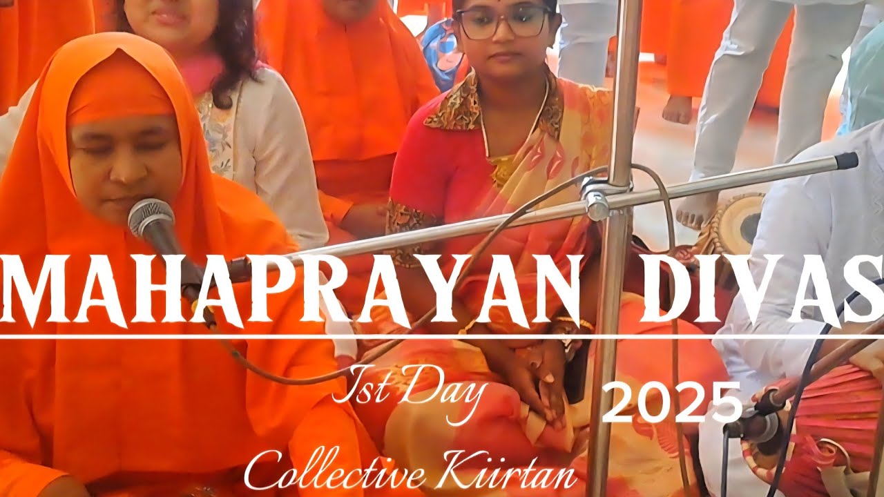 Ist Day Mahaprayan Divas Collective Kiirtan Baba Nam Kevalam #babanamkevlam