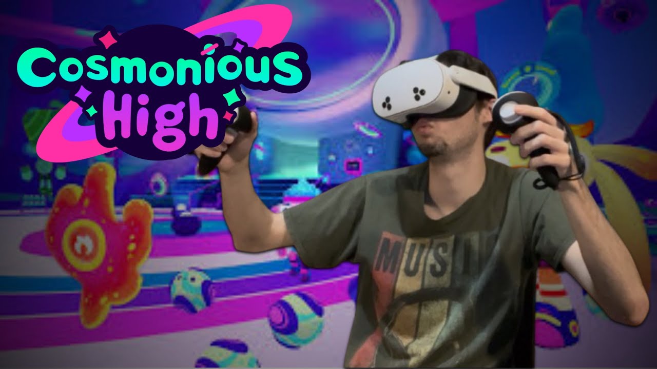 VR STREAM!! Playing Cosmonius High