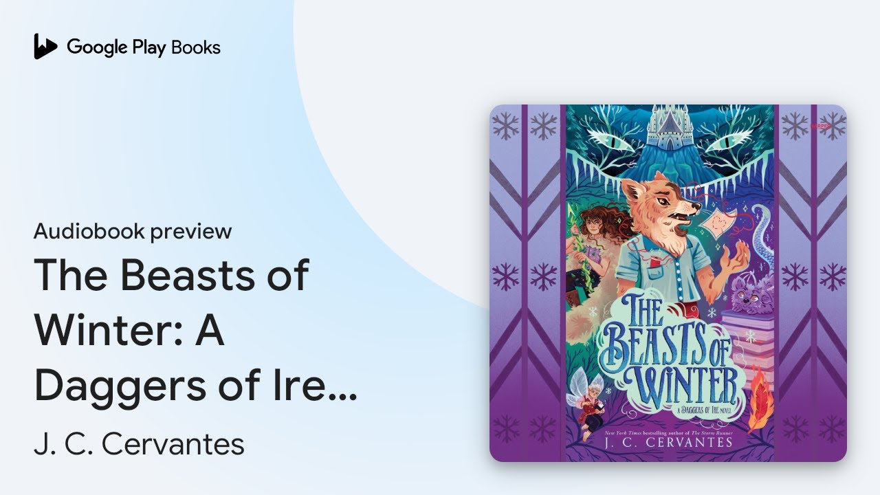 The Beasts of Winter: A Daggers of Ire Novel by J. C. Cervantes · Audiobook preview