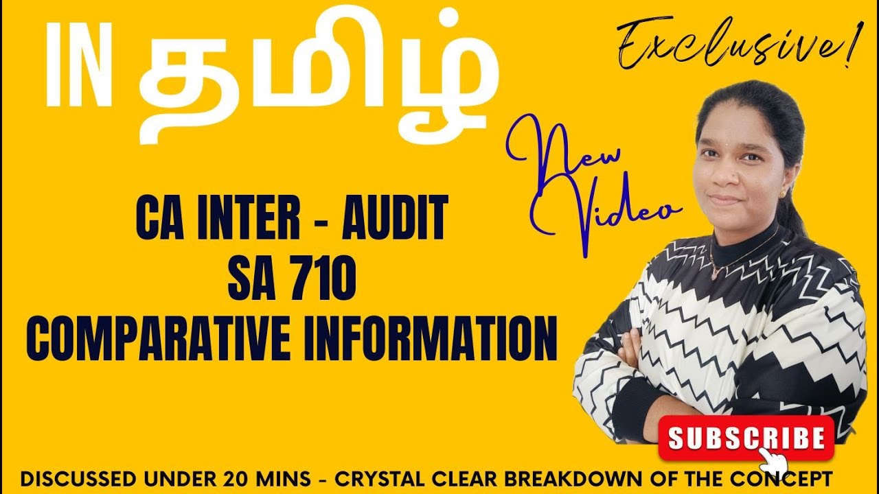SA 710 - COMPARATIVE INFORMATION -  EPISODE 1 - CA INTER AUDITING -  IN தமிழ்