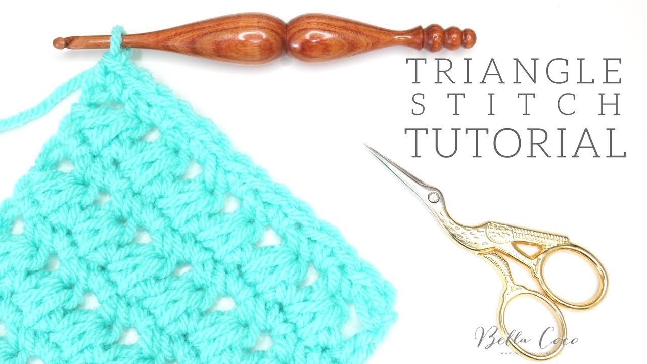 CROCHET: Triangle Stitch | Bella Coco