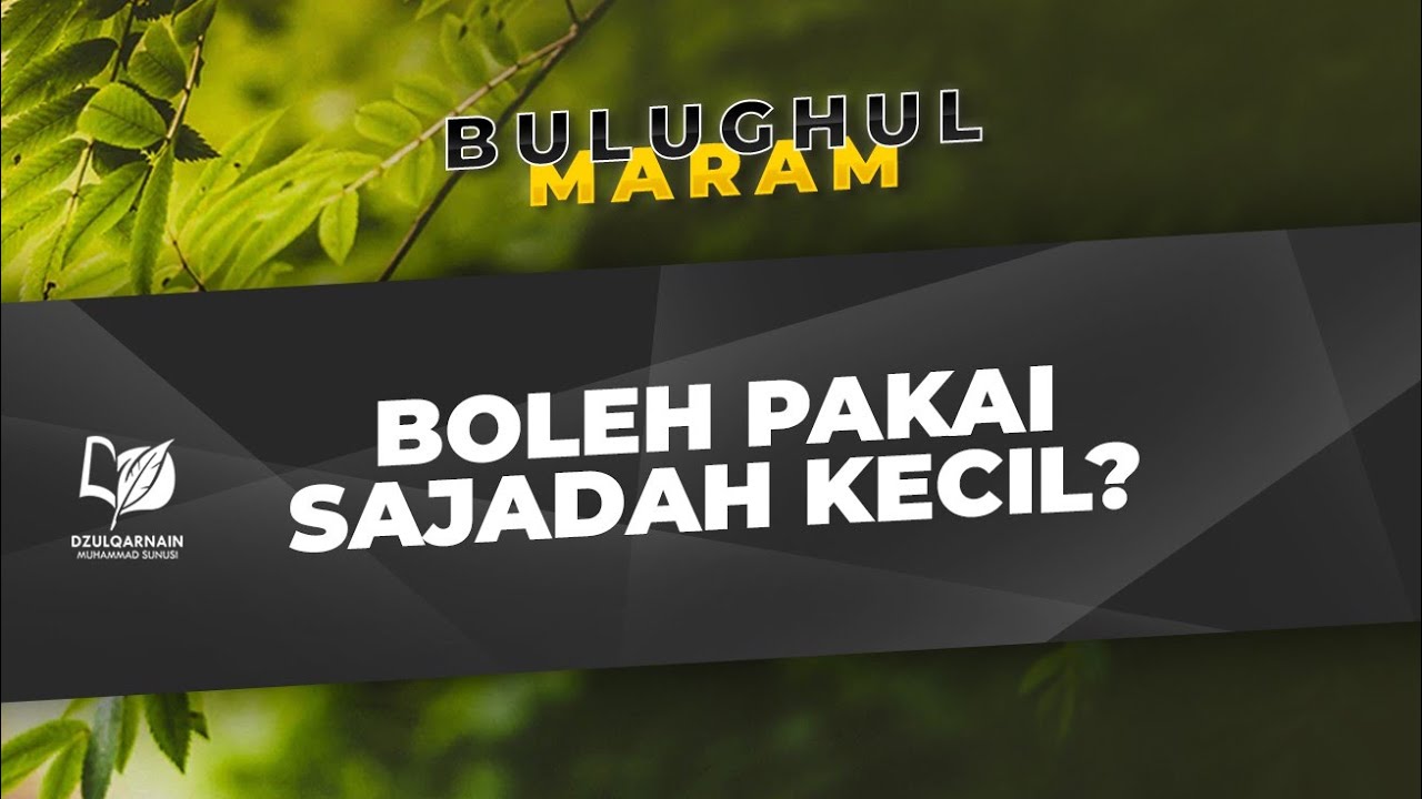 Hukum Memakai Sajadah Ukuran Kecil