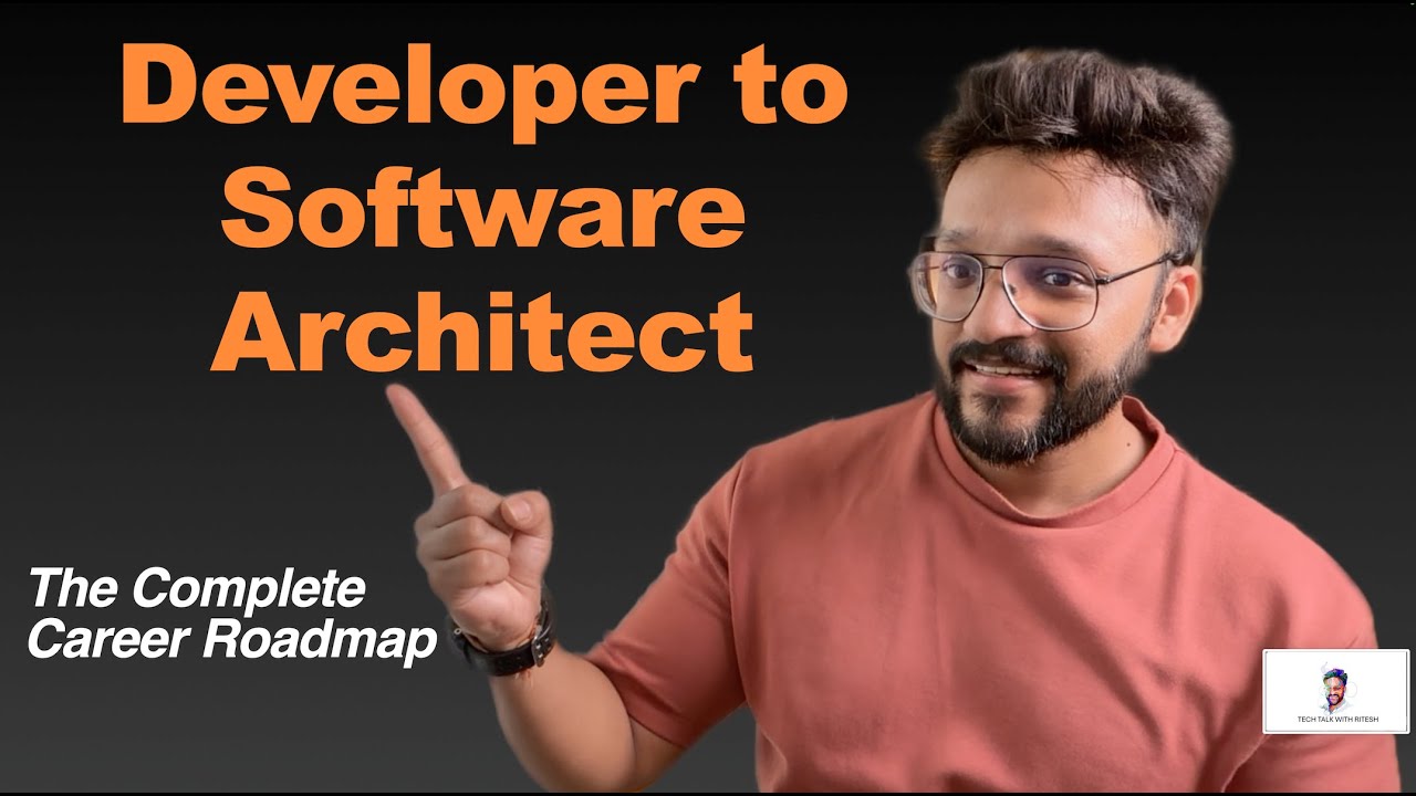 From Developer to Software Architect: The Complete Career Roadmap (Skills, Stages & Growth)