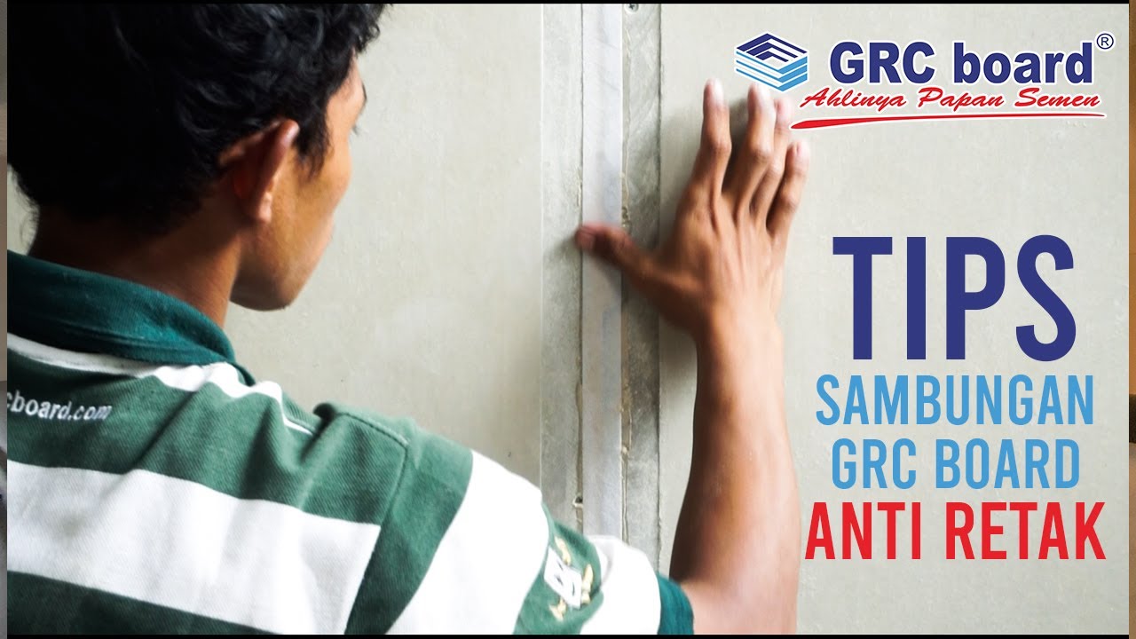 TIPS SAMBUNGAN GRC BOARD ANTI RETAK