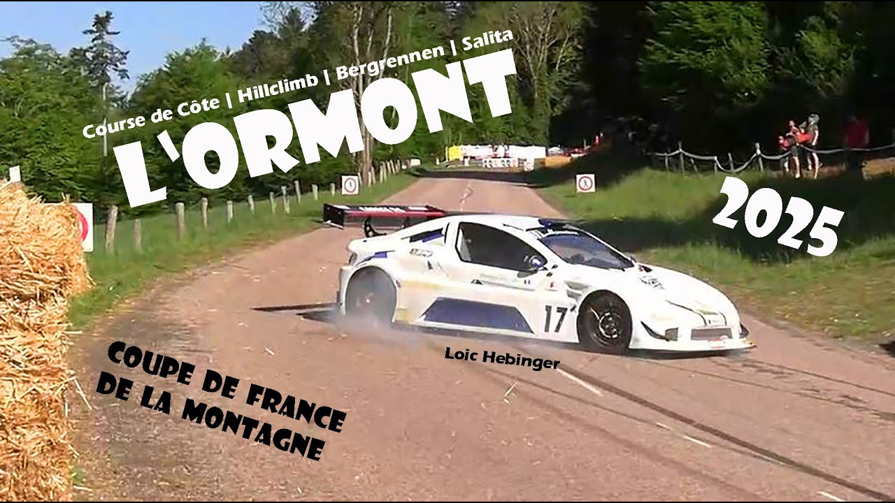 Speed Hillclimb Ormont 2025 | French Hill Climb Cup | Best of all Cars and Sound | RaceMedia24.tv
