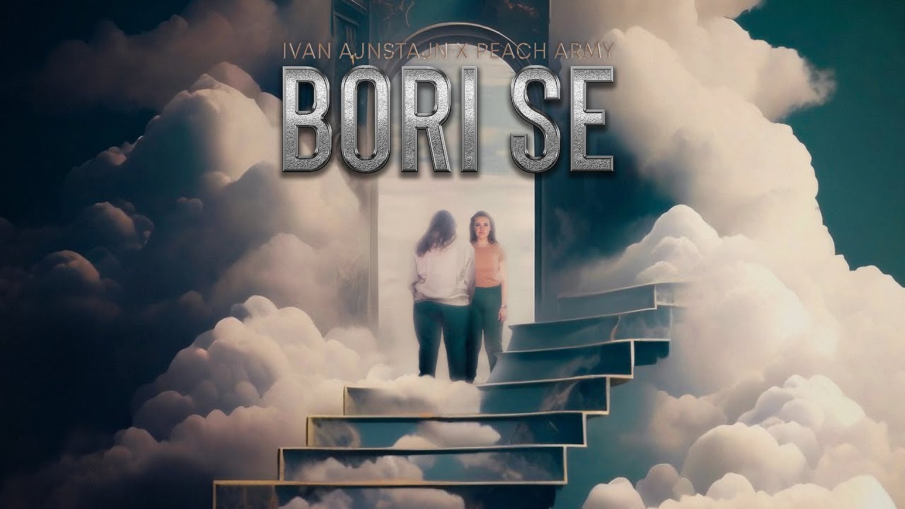 Ivan Ajnstajn x Peach Army - Bori Se