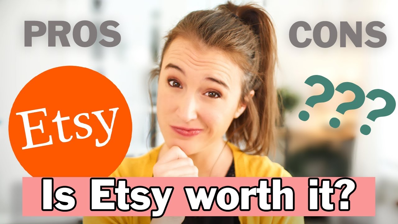 Is Etsy Worth it? 🤔 | Pros and Cons of Selling on Etsy | Etsy Shop Tips