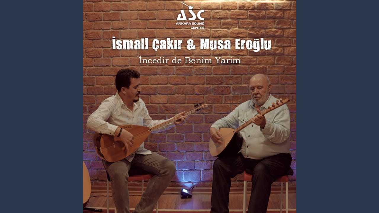 İncedir de Benim Yarim