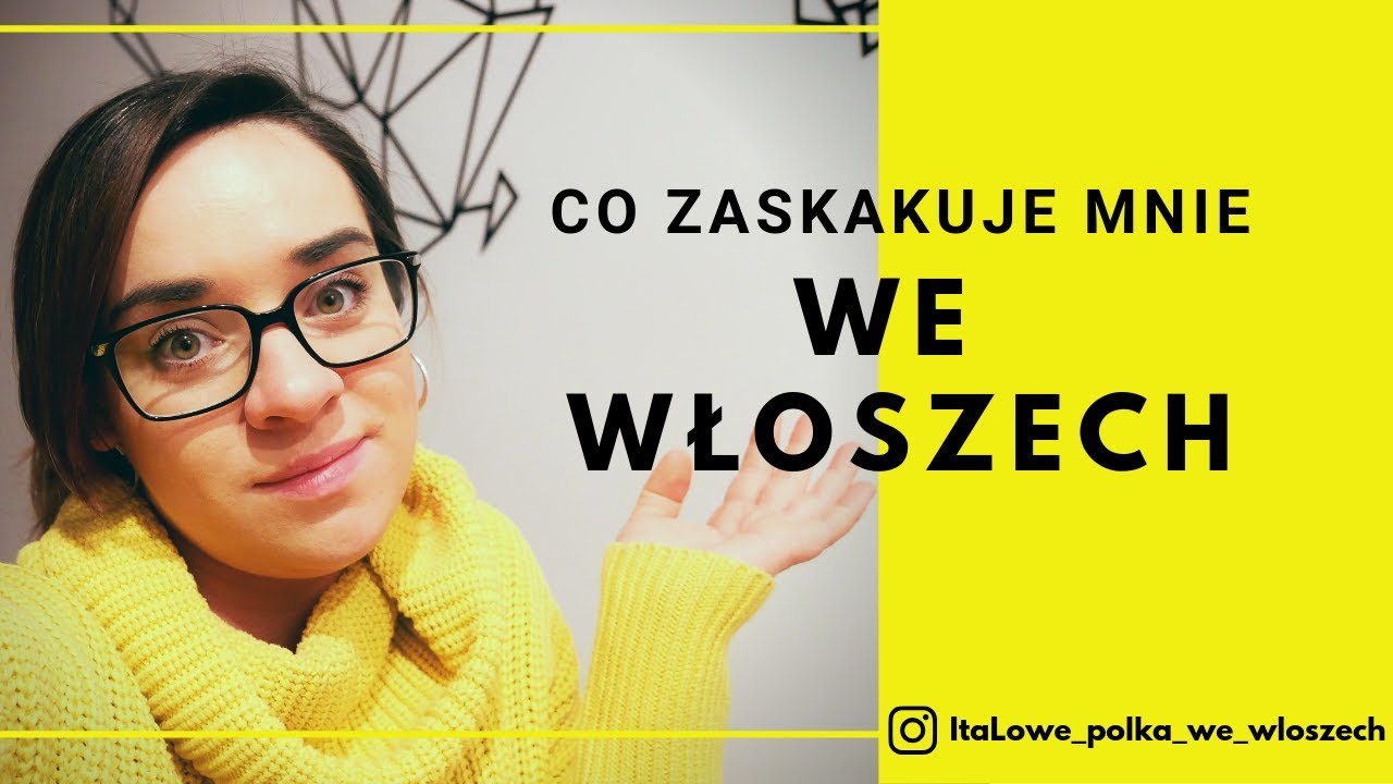 Co zaskakuje mnie we Włoszech?