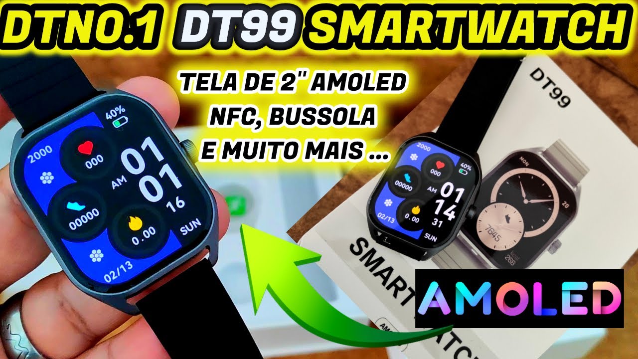 DTNO.1 DT99 SMARTWATCH PRIMEIRAS IMPRESSÕES UNBOXING E APRESENTAÇÃO!
