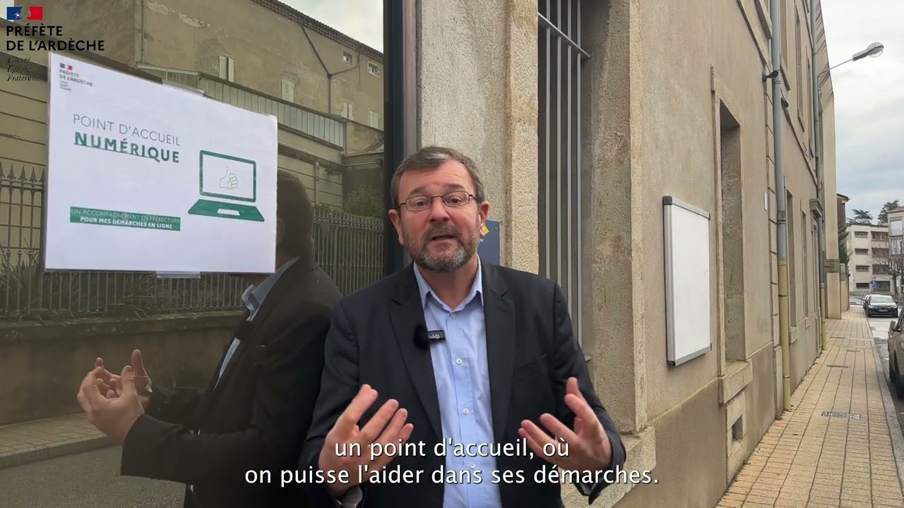 Le point d'accueil numérique de la préfecture de l'Ardèche