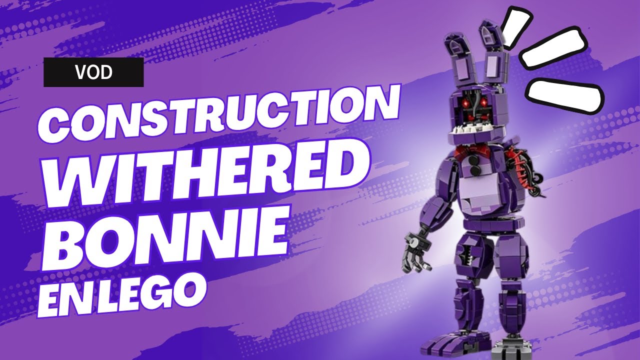 VOD CONSTRUCTION DE WITHERED BONNIE EN LEGO