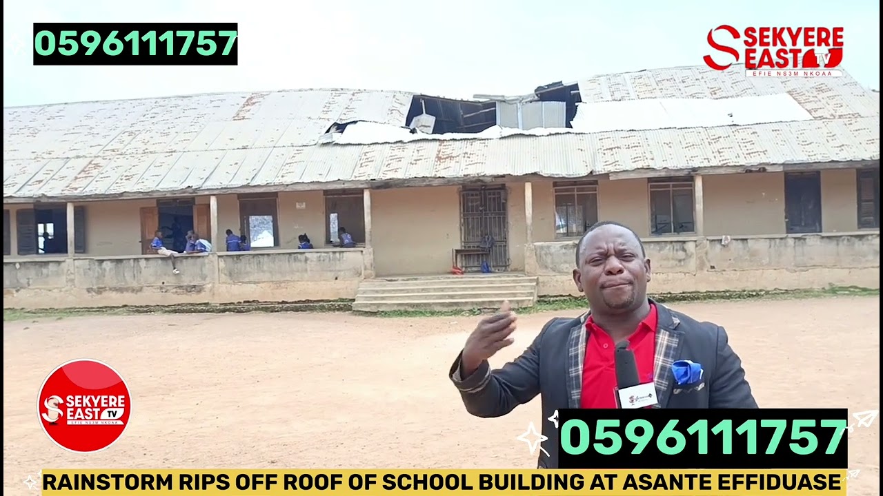 HEAVY RAINSTORM RIPS OFF ROOF OF ASANTE EFFIDUASE PRESBY JHS IN THE SEKYERE EAST DISTRICT