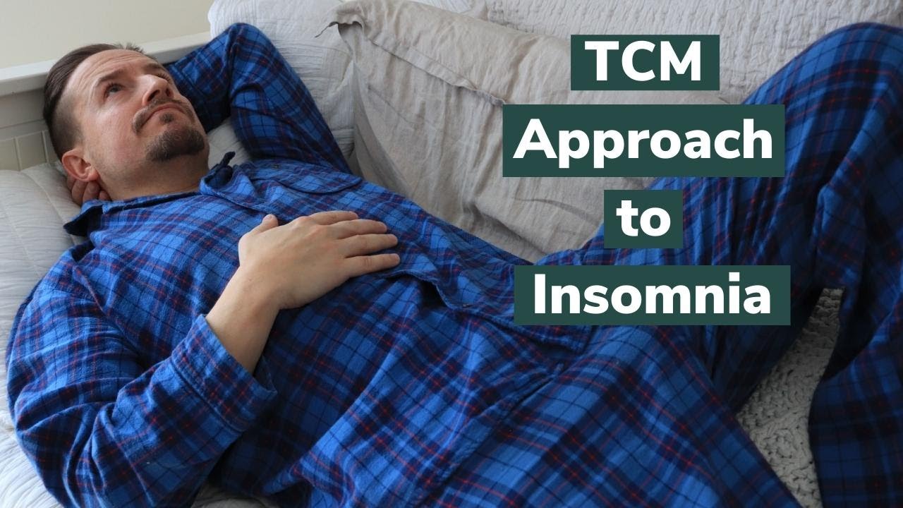 TCM Approach to Insomnia
