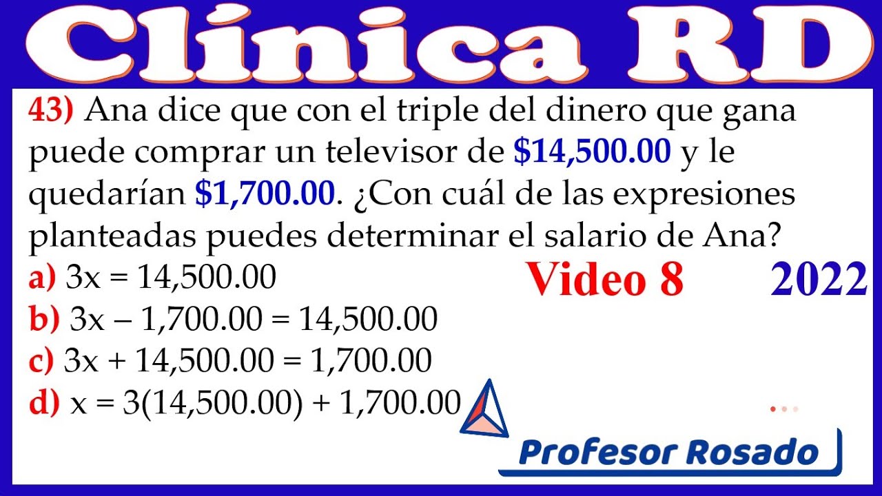 CLÍNICA PRUEBAS NACIONALES |Matemática| Video 8 | 2022 RD