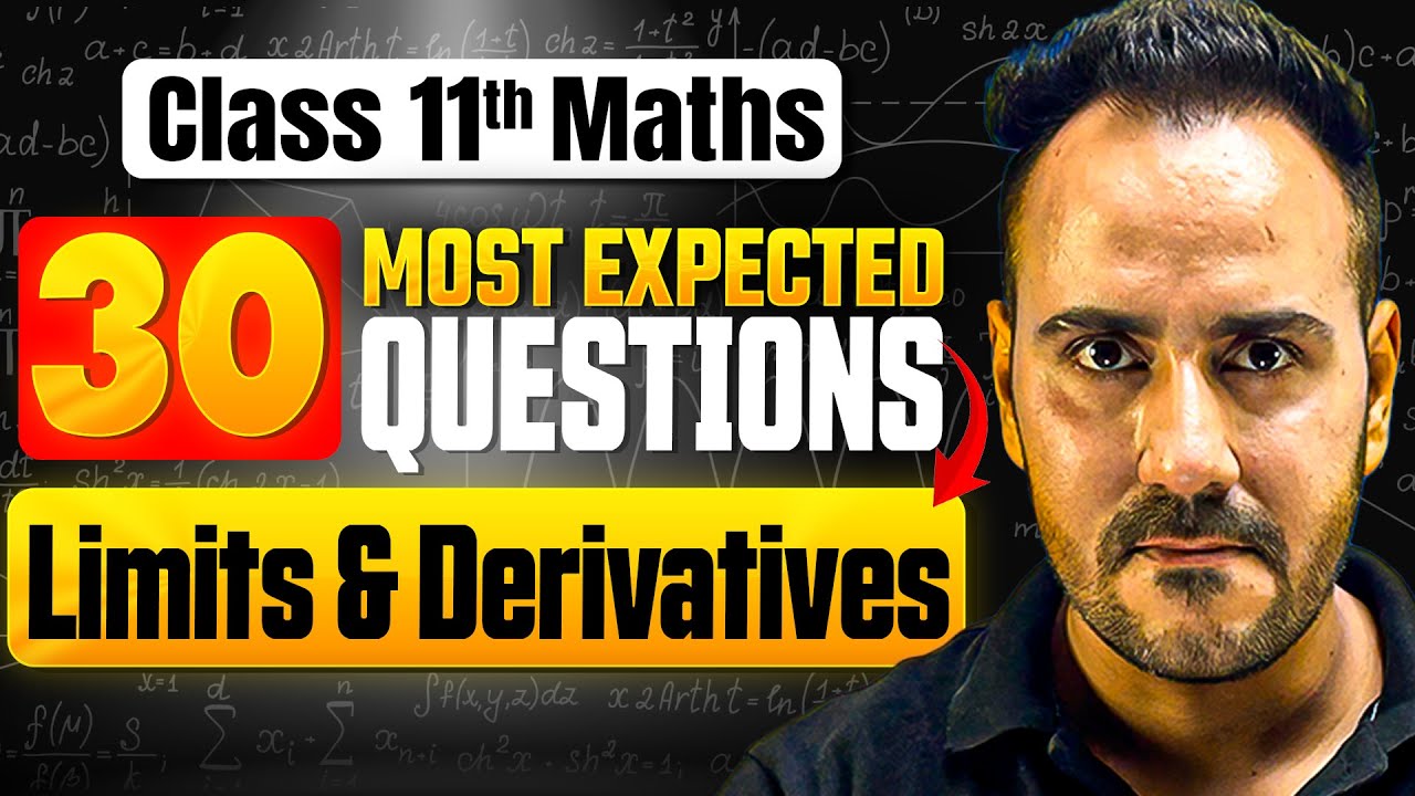 Class 11 Maths | 30 Most Expected Questions of Limits & Derivatives 🔥| Ushank Sir