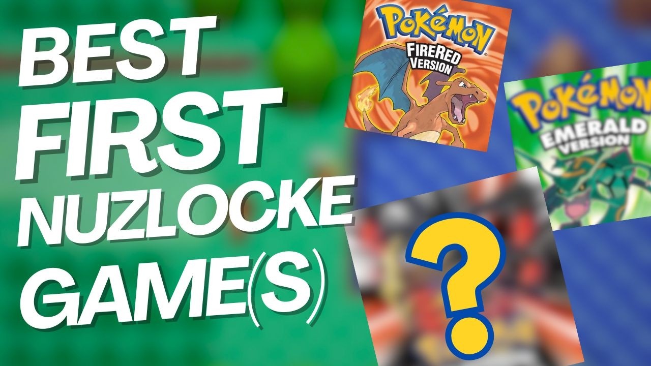 Лучшие игры FIRST Nuzlocke для каждого типа игроков