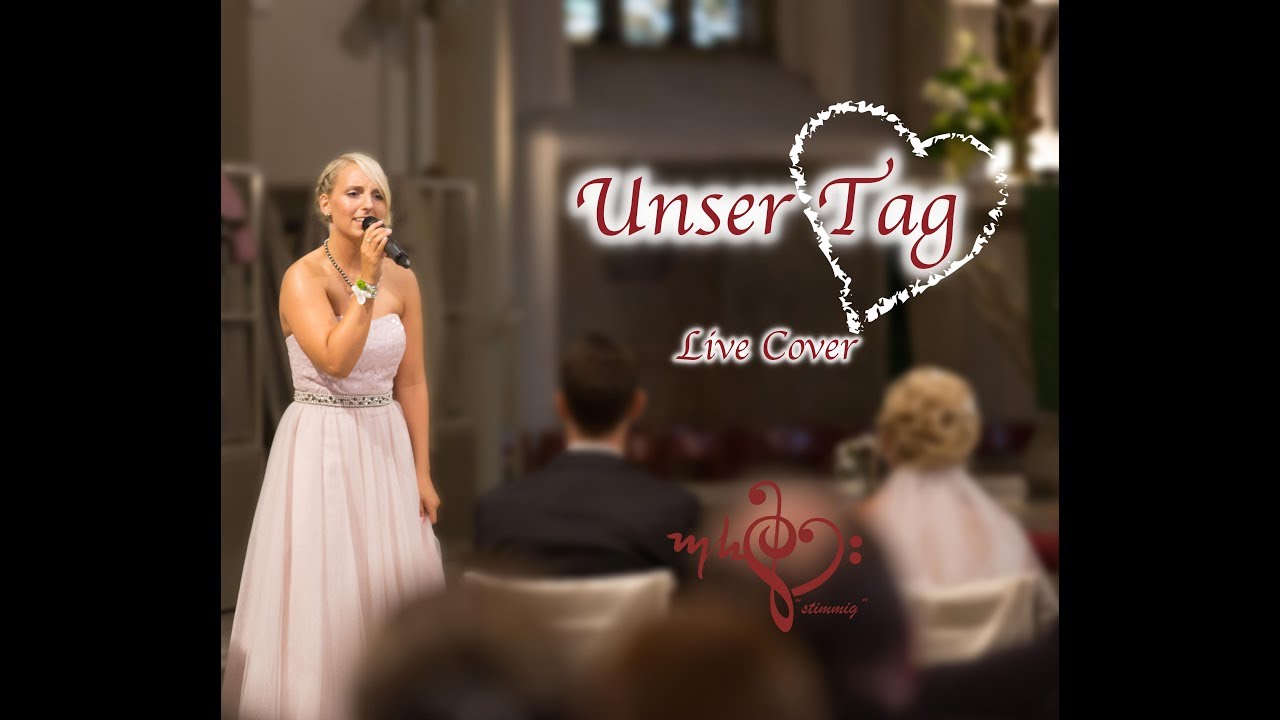 Hochzeitslied Unser Tag - Helene Fischer [live Cover] Hochzeitssängerin Michelle Hanke "stimmig"