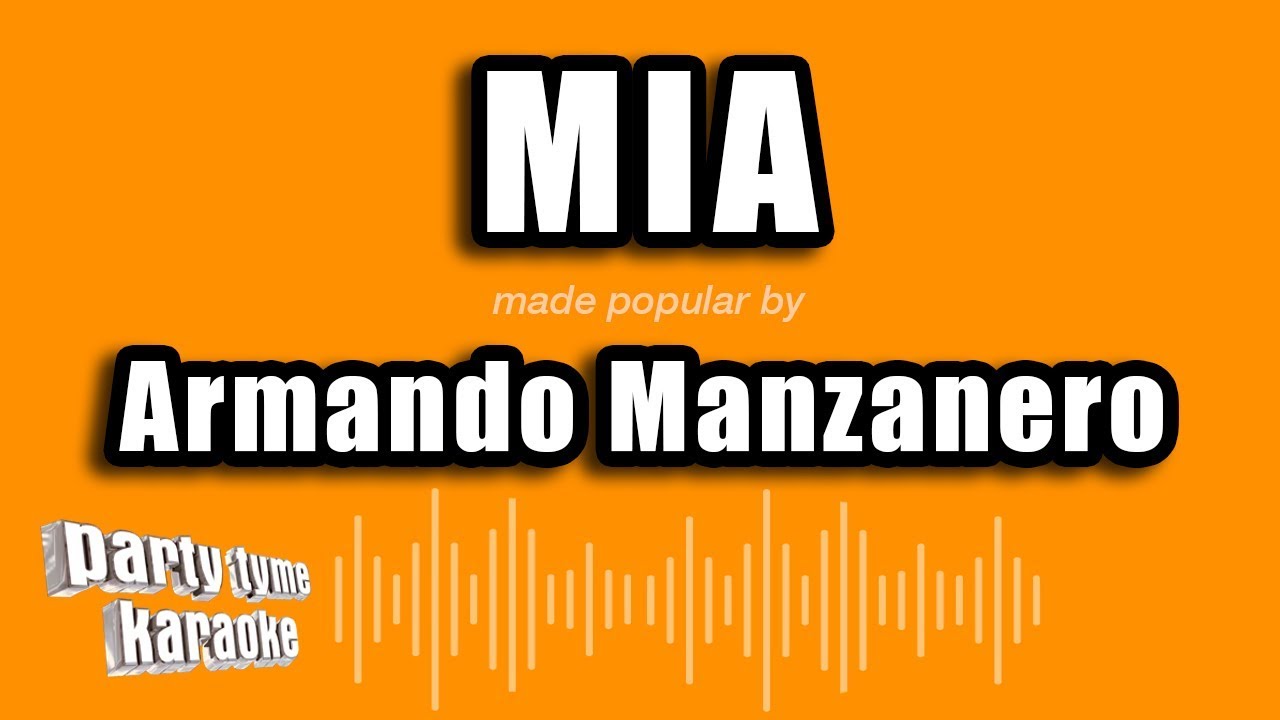 Armando Manzanero - Mia (Versión Karaoke)