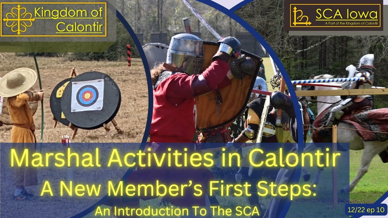 Intro to the 9 Marshal Activities in Calontir - SCAiowa Intro Videos