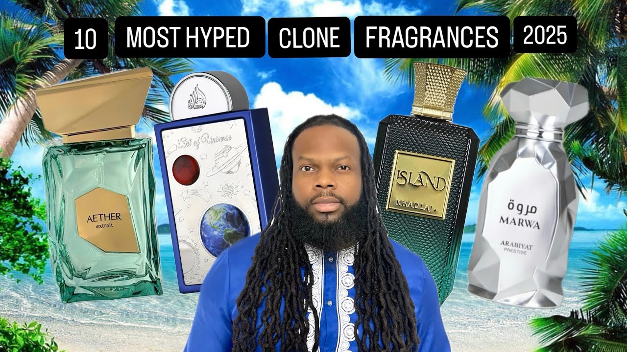 10 MOST HYPED SUMMER CLONE FRAGRANCES 2025 #perfume #fragrance #clonefragrances