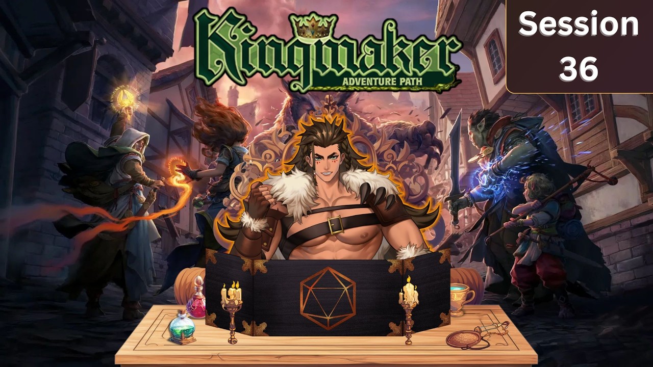 【Pathfinder: Kingmaker】Session 36 -🎲The Kingdom grows, but a bloodthirsty cult is brewing...?!🩸