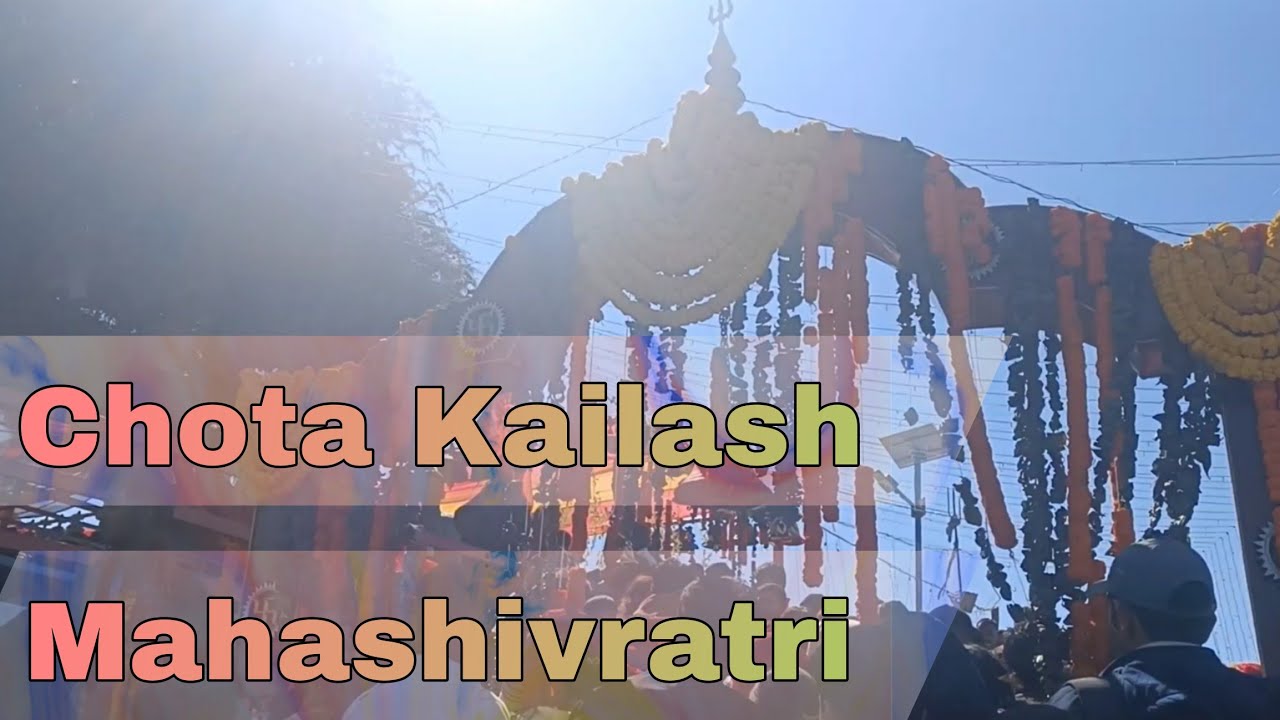 Chota Kailash Vlog | Mahashivratri | Mahadev Temple 