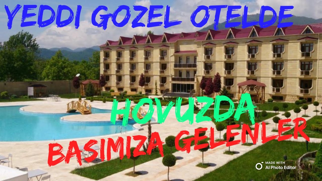 Qəbələ Yeddi gözəl istirahət mərkəzi. Qebele 7 gozel hoteli
