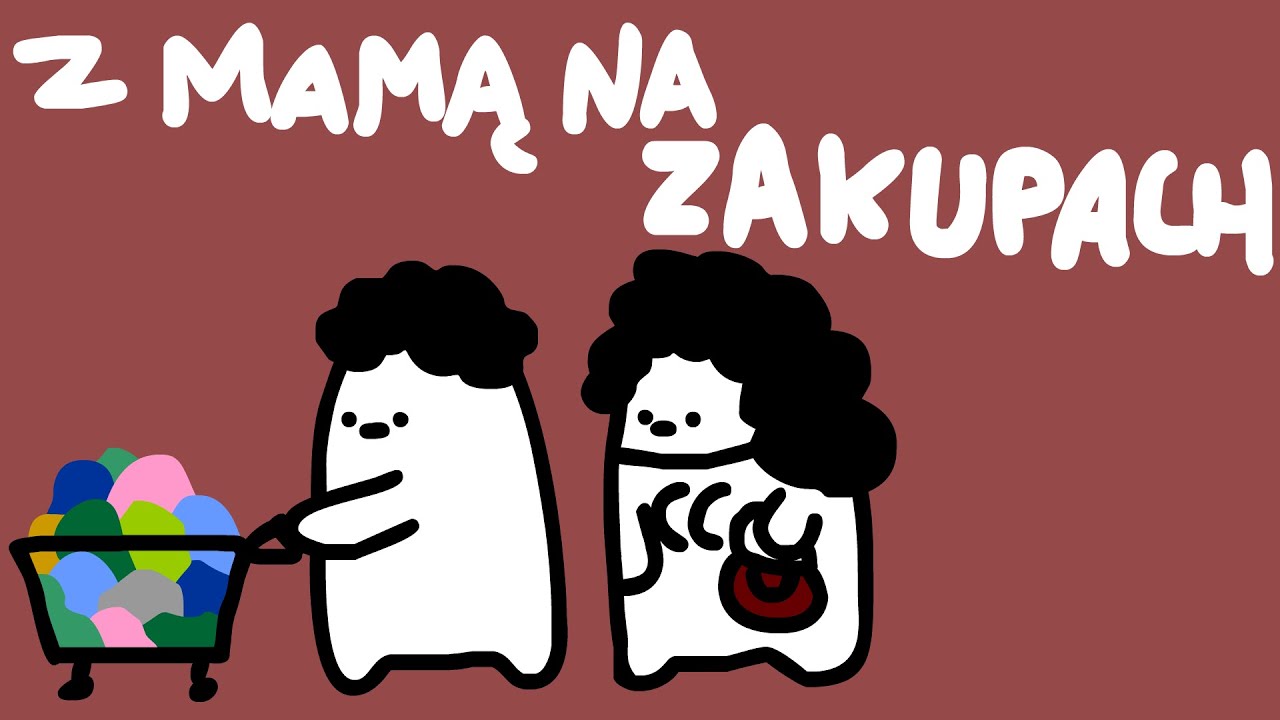 Z MAMĄ NA ZAKUPACH