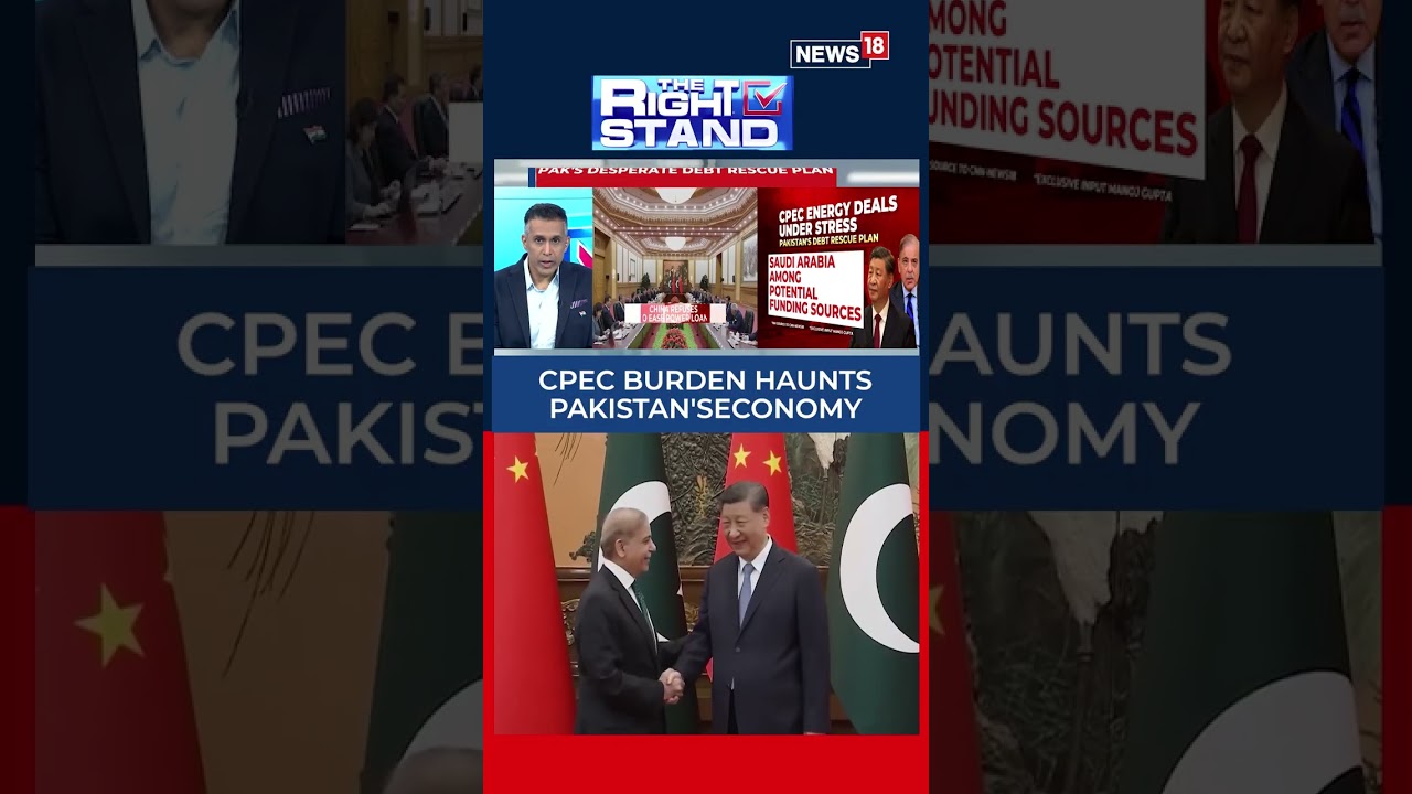Pakistan's Economy Under Pressure? CPEC Deals Under Scrutiny | TRS | N18S