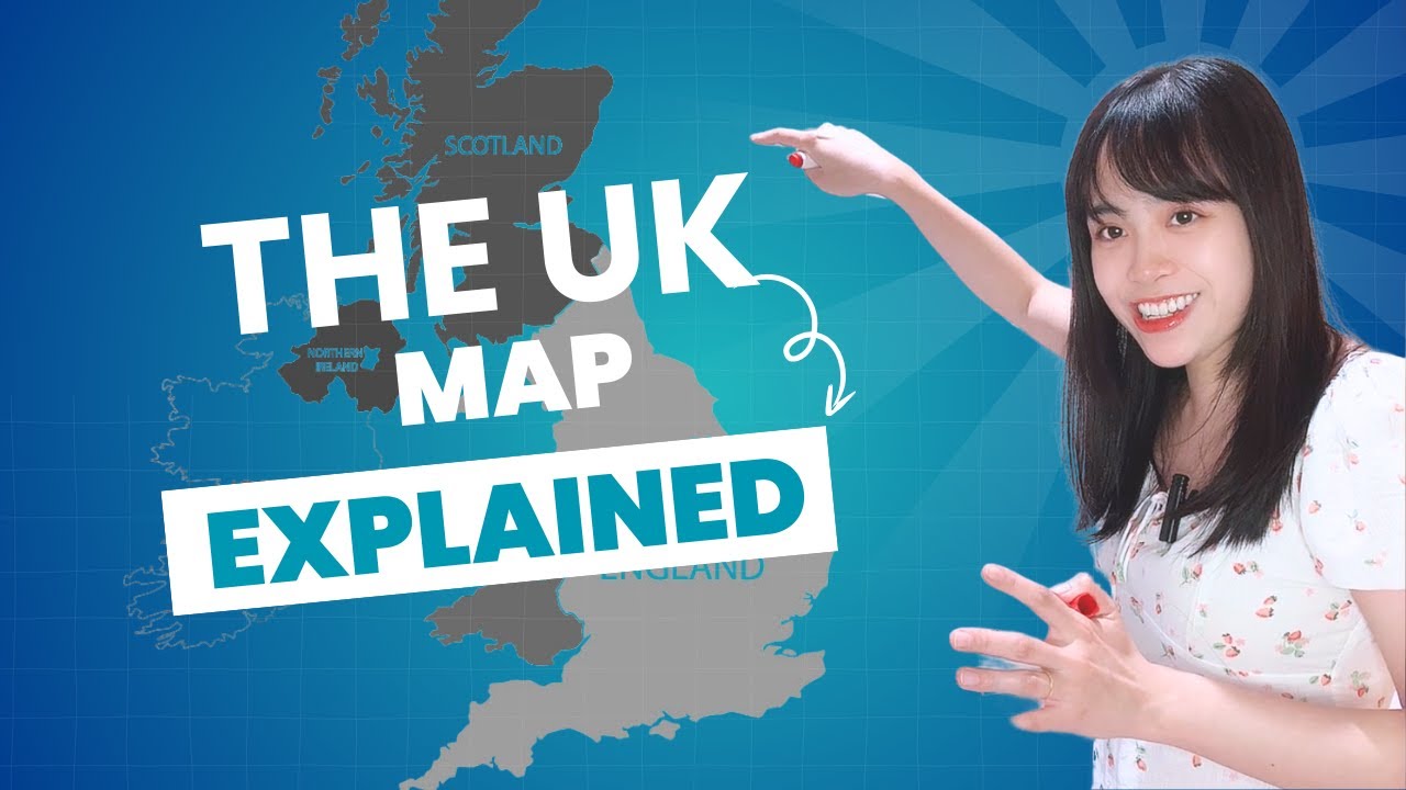 England, British, or the UK? - The UK's map explained | English with Lina