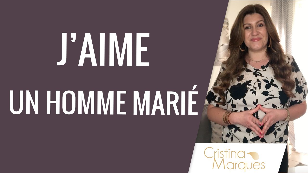 J'AIME UN HOMME MARIÉ...