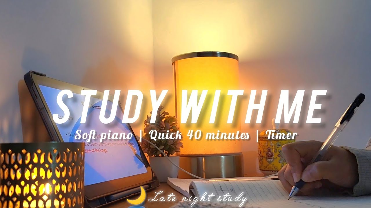 Quick 40 Min - STUDY WITH ME ☃️ | Soft piano | Late night study | Timer