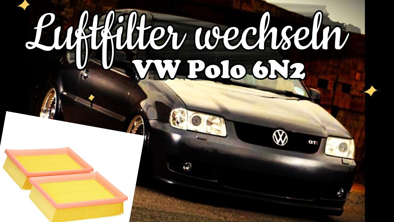 Luftfilter wechseln VW Polo 6N2 (Change air filter VW Polo 6N2)