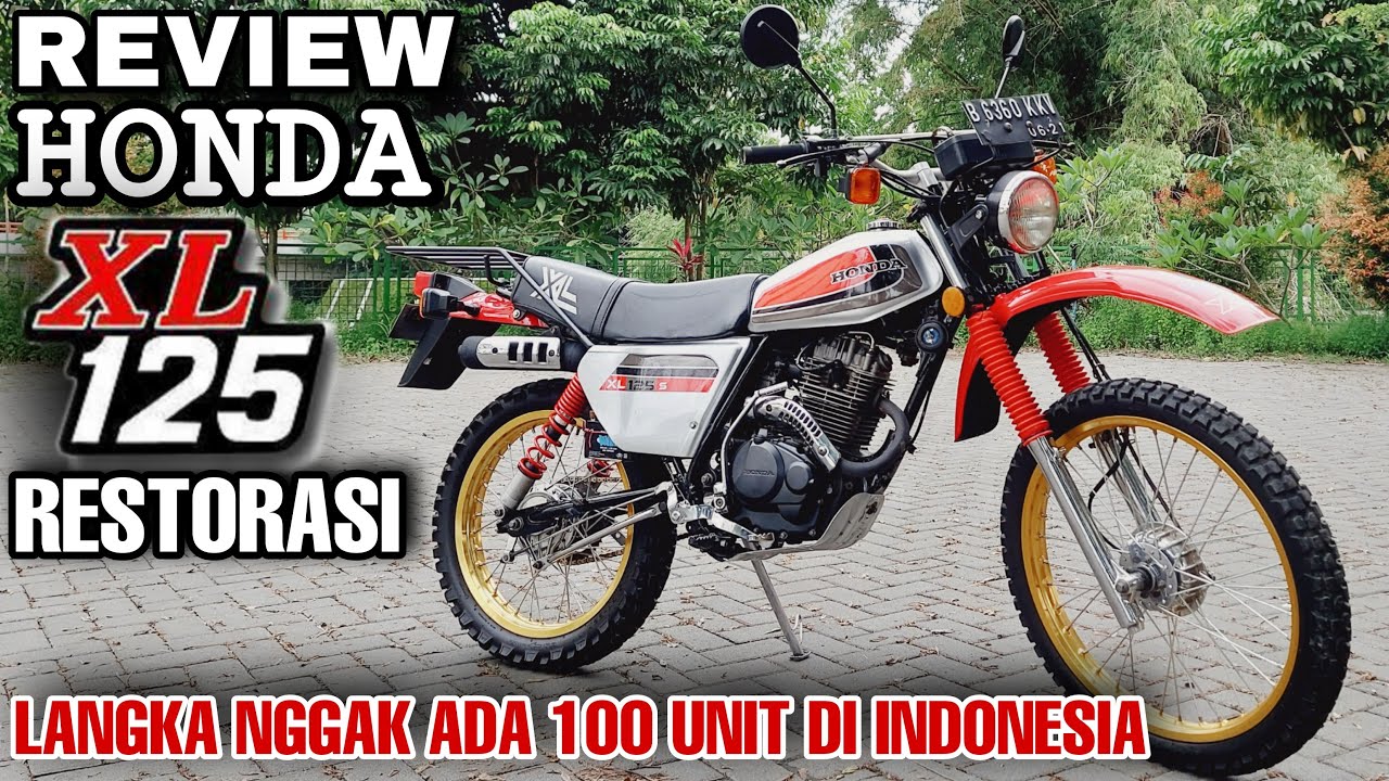 review honda XL 125 s restorasi I trail klasik honda XL125 trail tua restorasi