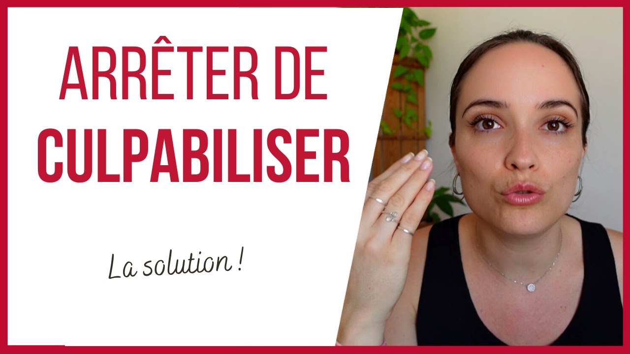 Comment vaincre la culpabilité ? | 